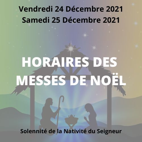 MESSES DE NOEL 2021