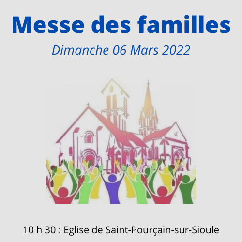 MESSE DES FAMILLES - DIMANCHE 6 MARS 2022