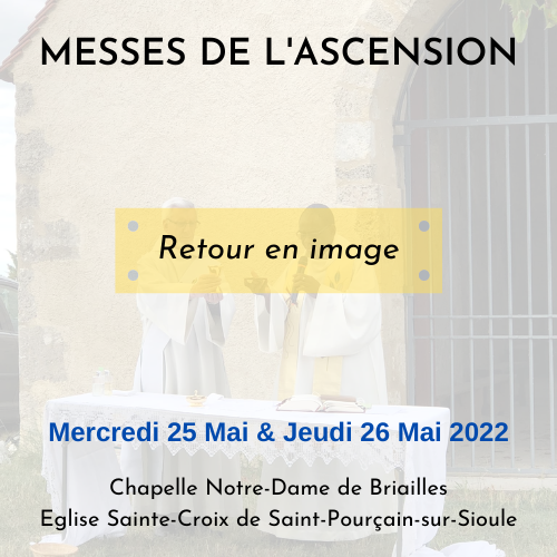 MESSES DE L'ASCENSION - RETOUR EN IMAGE