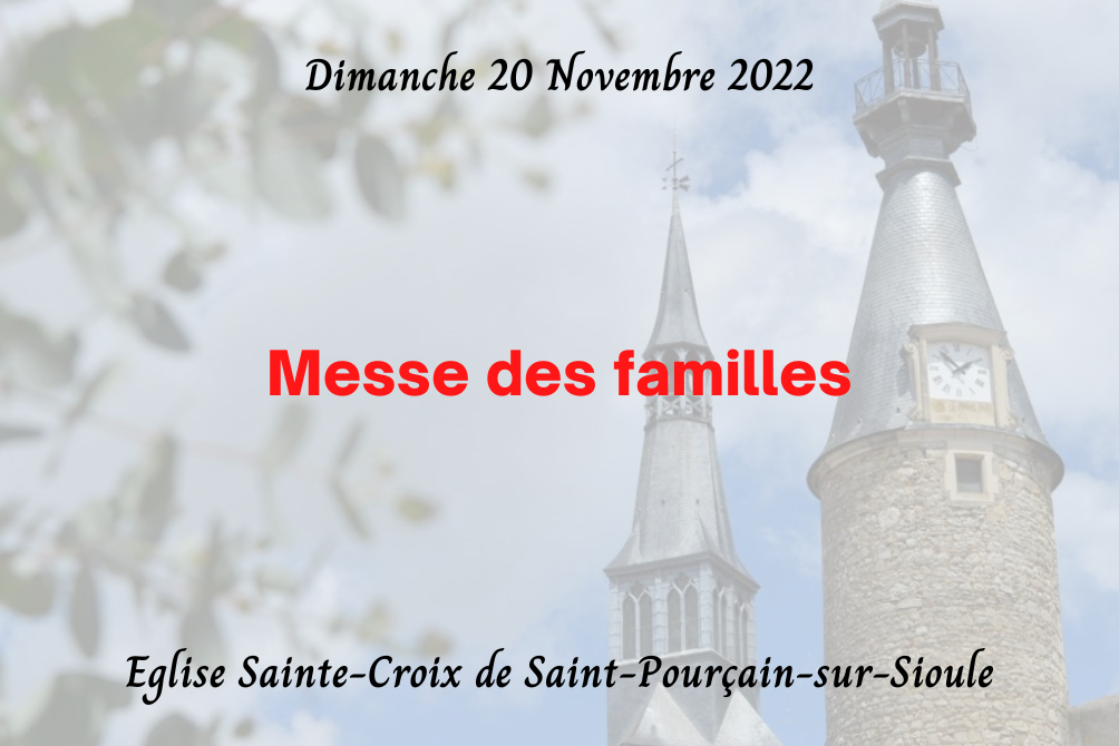 MESSE DES FAMILLES - 20 NOVEMBRE 2022