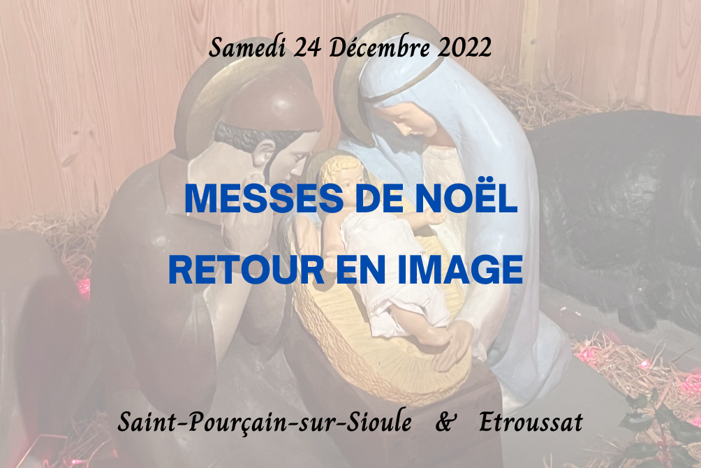 MESSES DE NOEL 2022 - RETOUR EN IMAGE