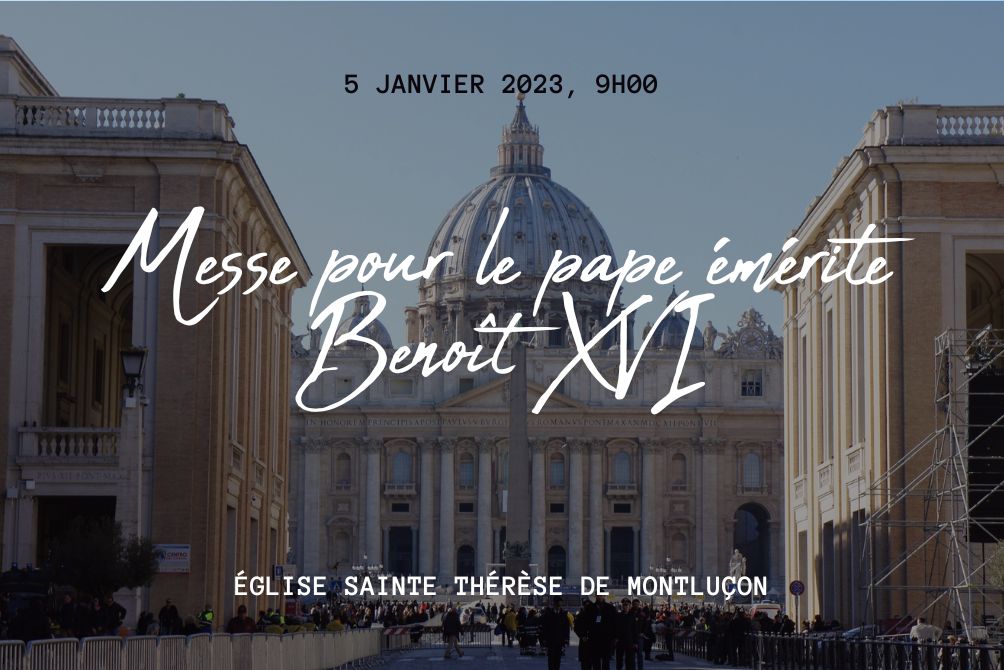 MESSE POUR LE PAPE BENOIT XVI