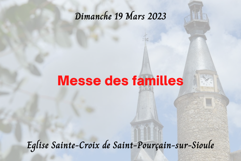 MESSE DES FAMILLES - 19 MARS 2023