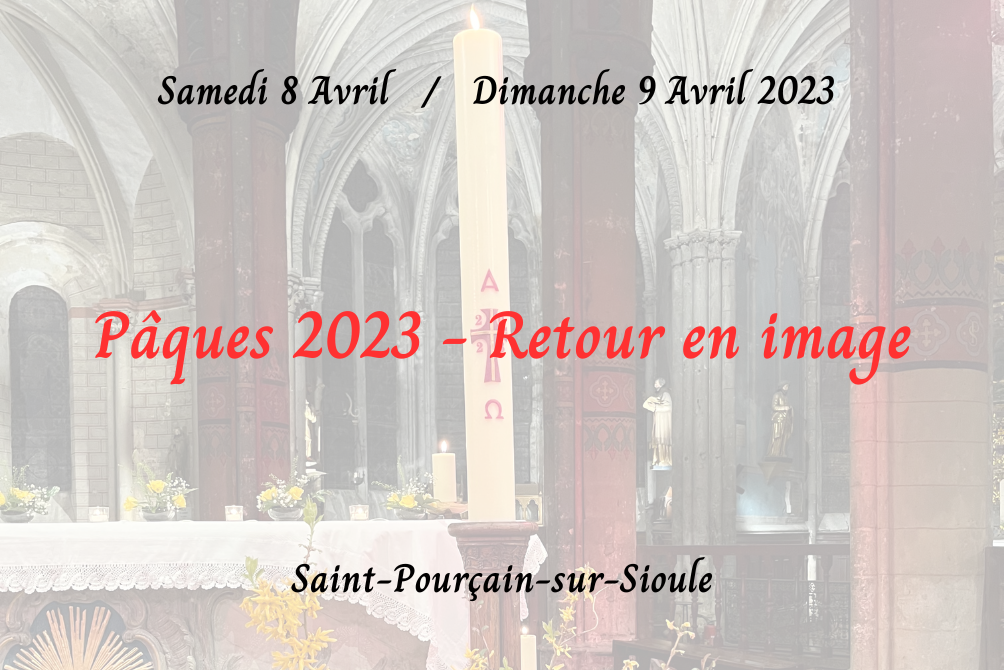PAQUES 2023 - RETOUR EN IMAGE