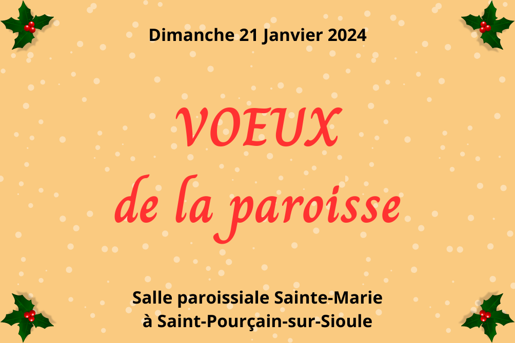 VOEUX DE LA PAROISSE - DIMANCHE 21 JANVIER 2024