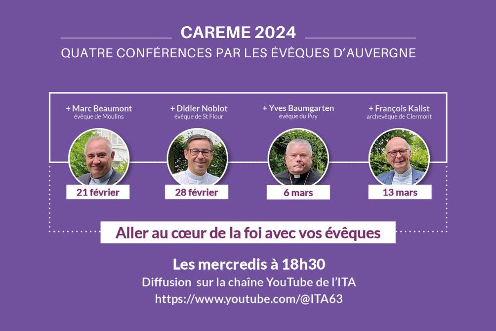 CONFERENCES DE CAREME 2024 AVEC LES EVEQUES D’AUVERGNE