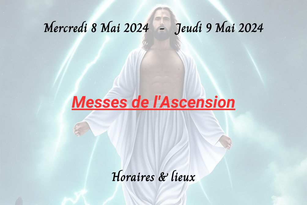 MESSES DE L'ASCENSION 2024