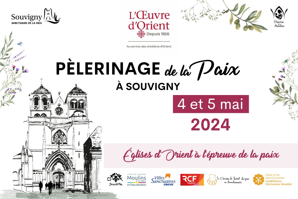 PELERINAGE DE LA PAIX A SOUVIGNY - 4 & 5 MAI 2024