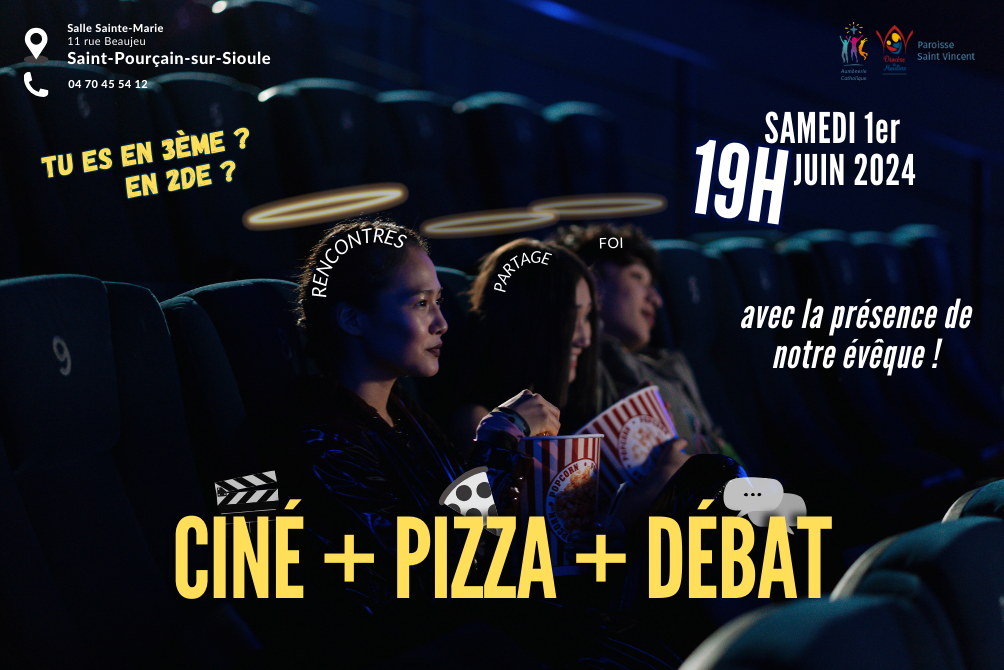 CINE-PIZZA-DEBAT 3è/2nde - SAMEDI 1ER JUIN 2024