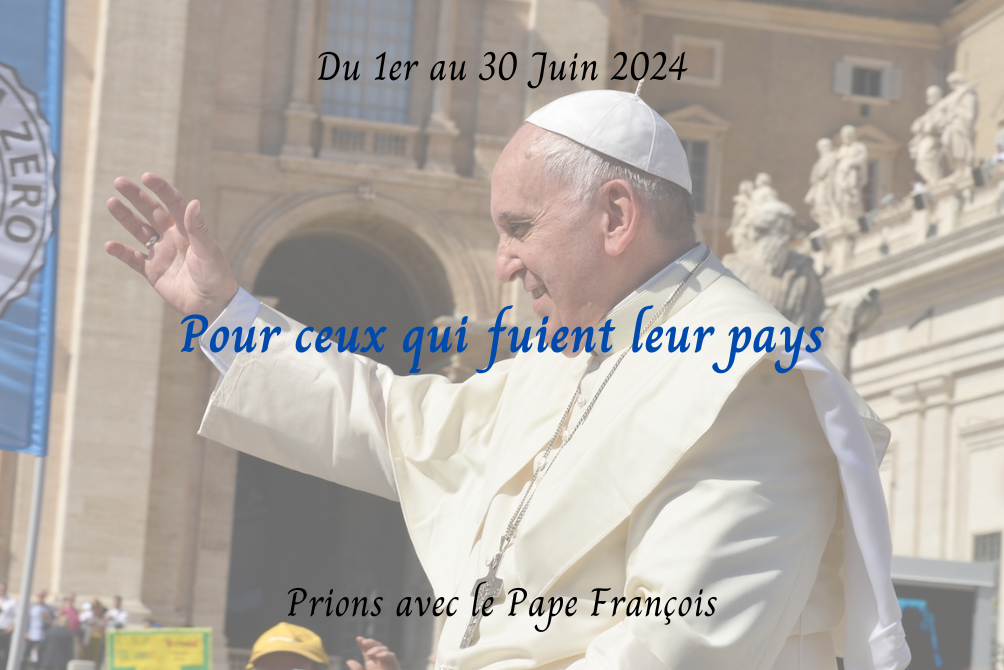 PRIONS AVEC LE PAPE FRANCOIS - JUIN 2024