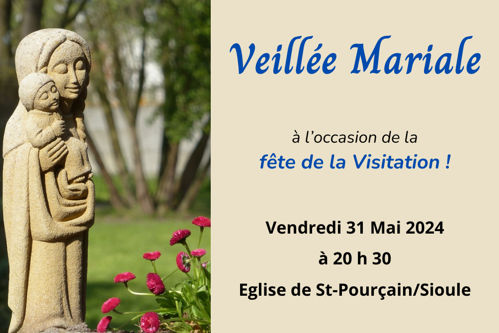 VEILLEE MARIALE - 31 MAI 2024