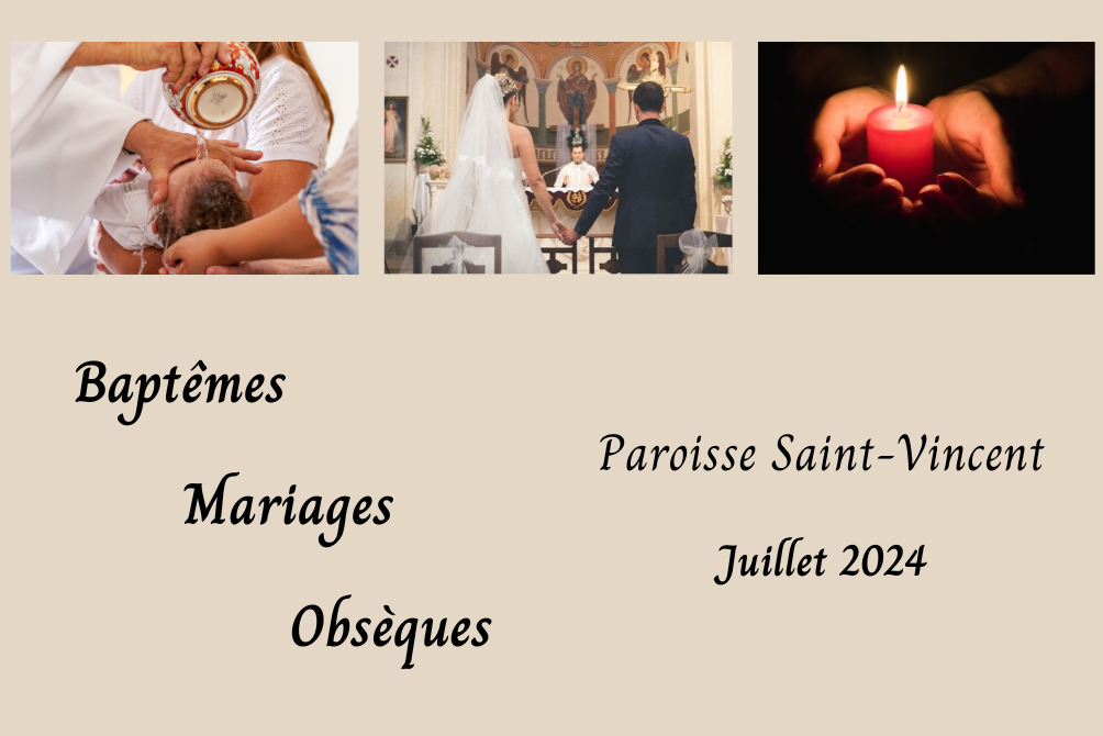 BAPTEMES / MARIAGES / OBSEQUES - JUILLET 2024