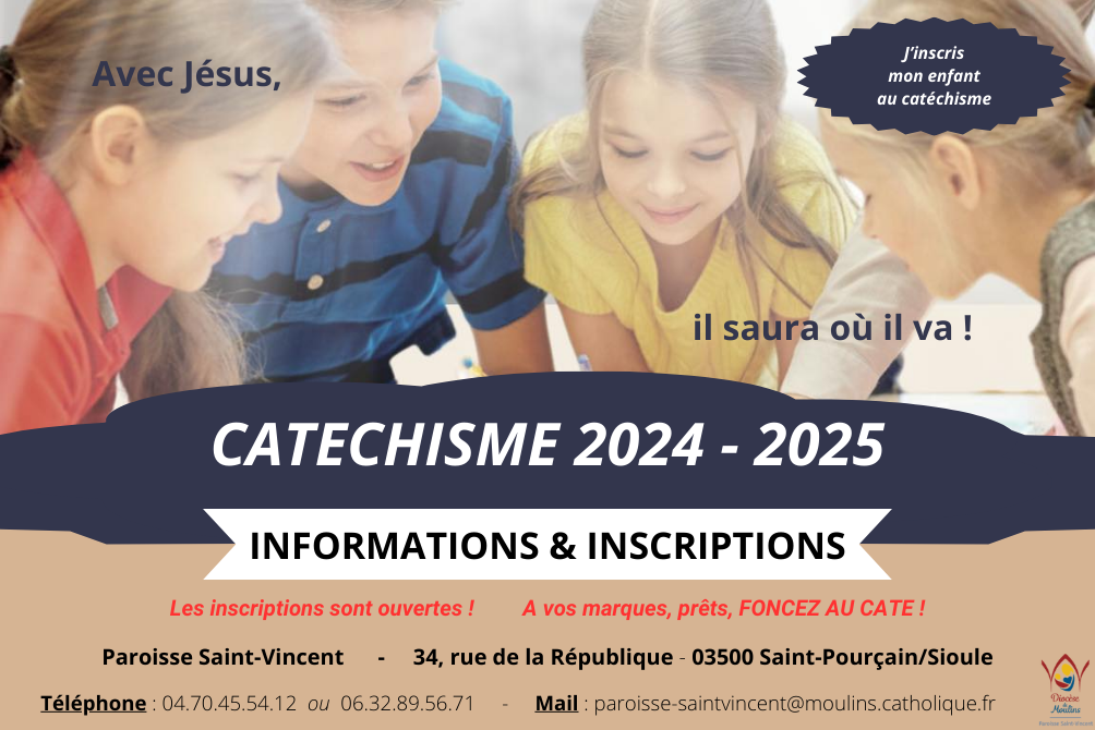 CATECHISME 2024-2025 - INSCRIPTIONS & REINSCRIPTIONS