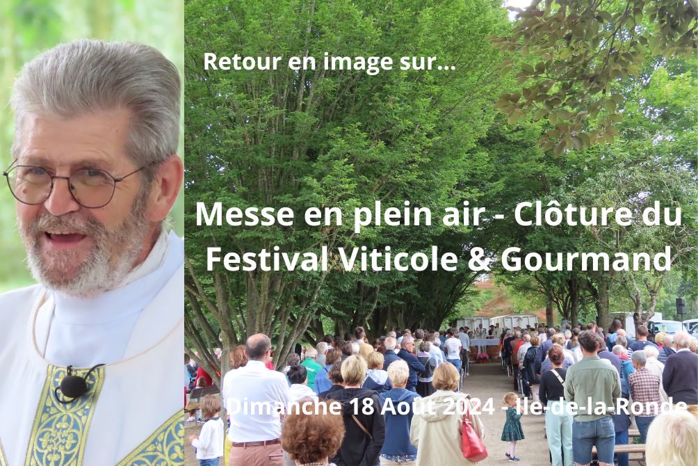 RETOUR EN IMAGE - MESSE EN PLEIN AIR A L'ILE DE LA RONDE