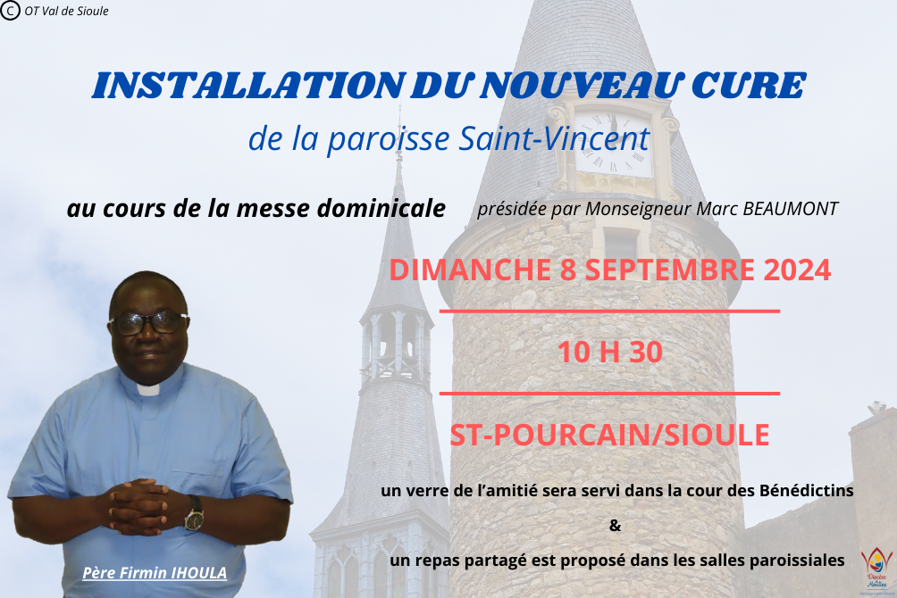 MESSE D'INSTALLATION - PERE FIRMIN IHOULA - DIMANCHE 8 SEPTEMBRE 2024