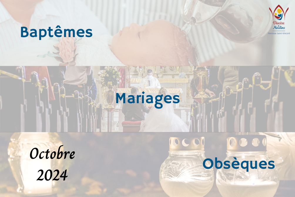 BAPTEMES / MARIAGES / OBSEQUES - OCTOBRE 2024