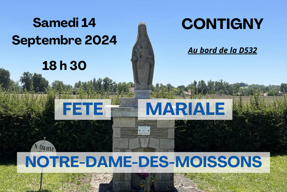 FETE DE NOTRE-DAME-DES-MOISSONS - SAMEDI 14 SEPTEMBRE 2024