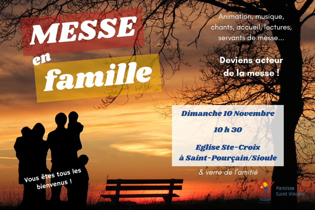 MESSE EN FAMILLE - DIMANCHE 10 NOVEMBRE 2024