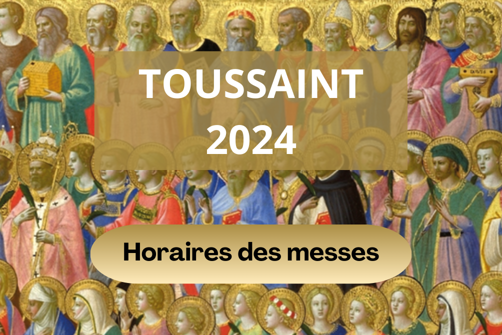 MESSES DE LA TOUSSAINT 2024