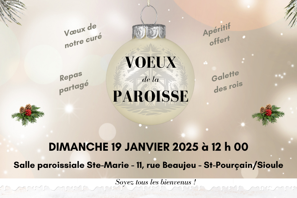 VOEUX DE LA PAROISSE - DIMANCHE 19 JANVIER 2025