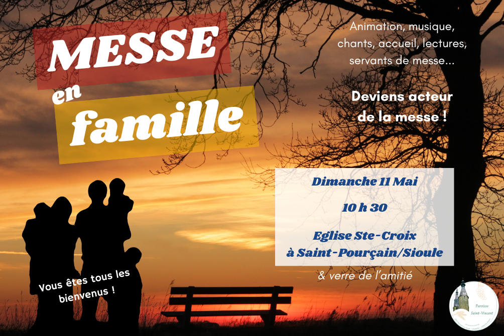 MESSE EN FAMILLE - DIMANCHE 11 MAI 2025