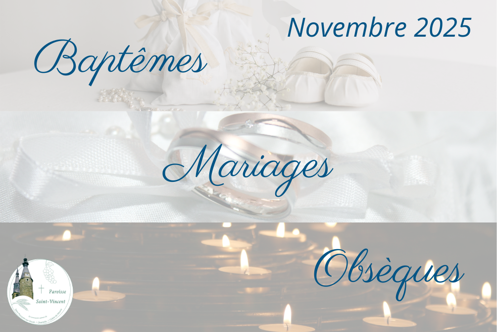 BAPTÊMES - MARIAGES - OBSÈQUES = NOVEMBRE 2025
