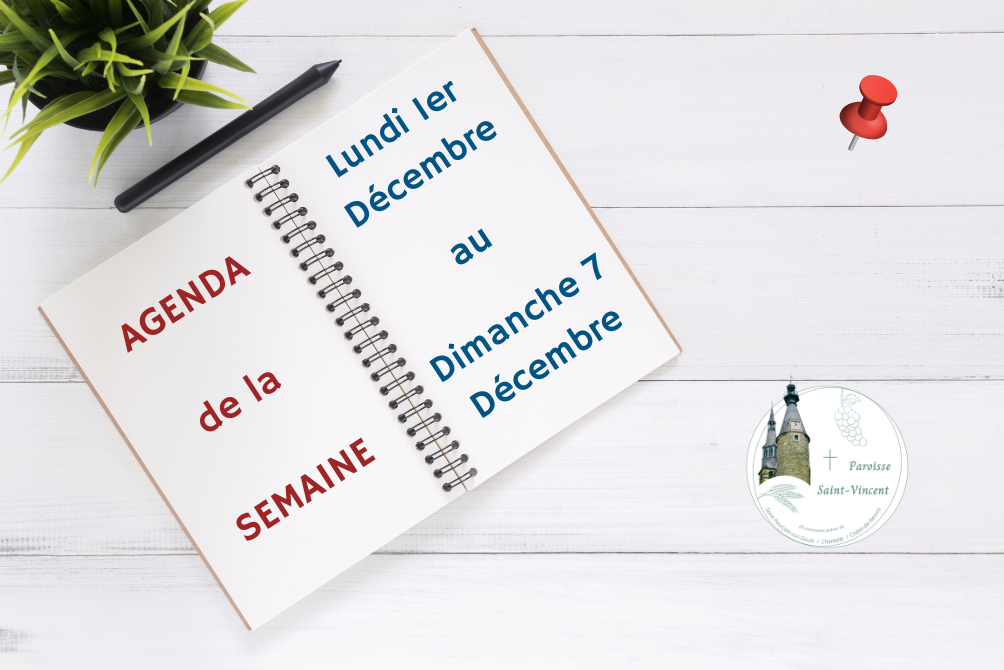 AGENDA - LUNDI 1 DÉCEMBRE AU DIMANCHE 7 DÉCEMBRE 2025