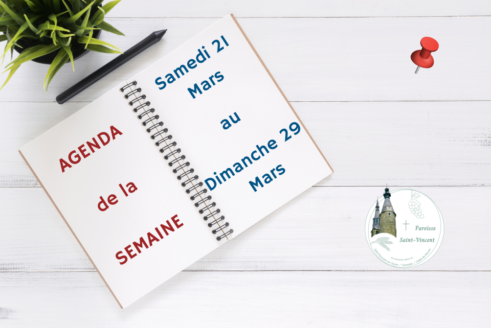 AGENDA - SAMEDI 21 MARS AU DIMANCHE 29 MARS 2026
