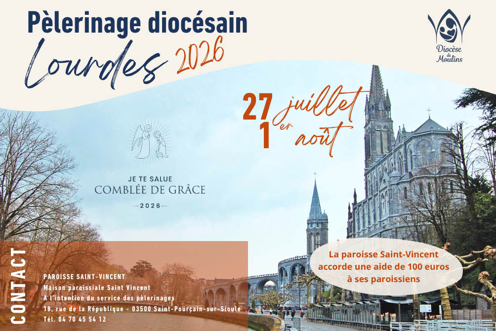 PÈLERINAGE DIOCÉSAIN - LOURDES 2026