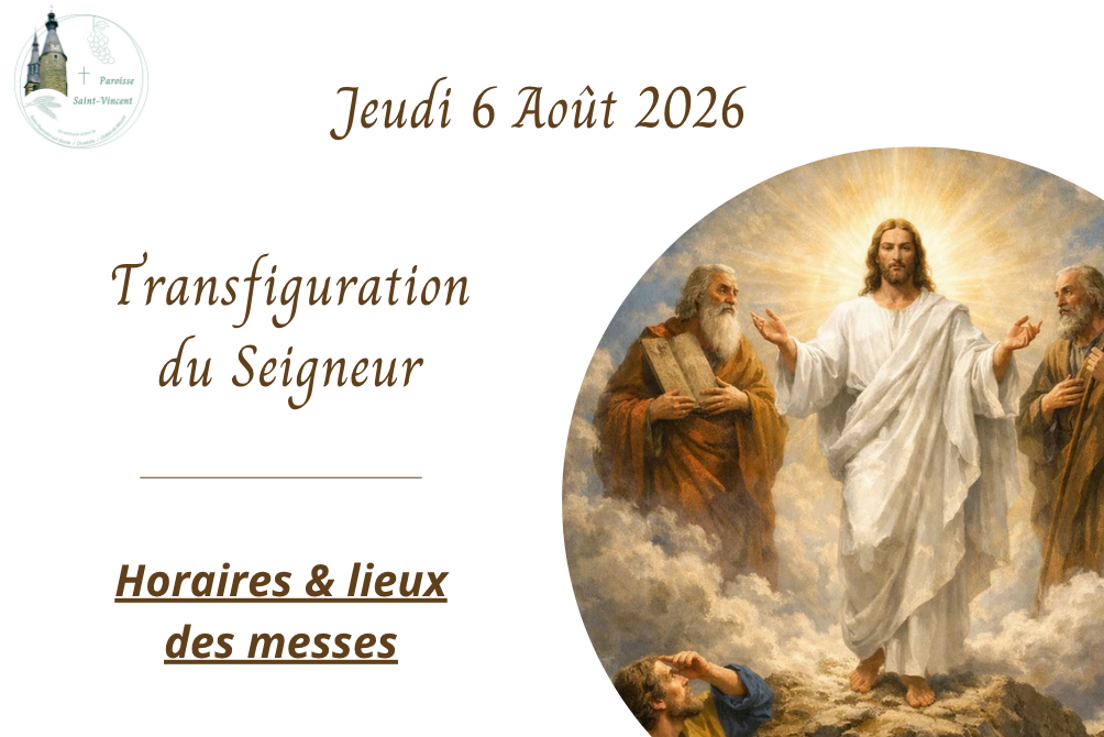MESSE DU 6 AOÛT 2026 - LA TRANSFIGURATION DU SEIGNEUR
